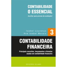 Contabilidade: O Essencial - Contabilidade Financeira